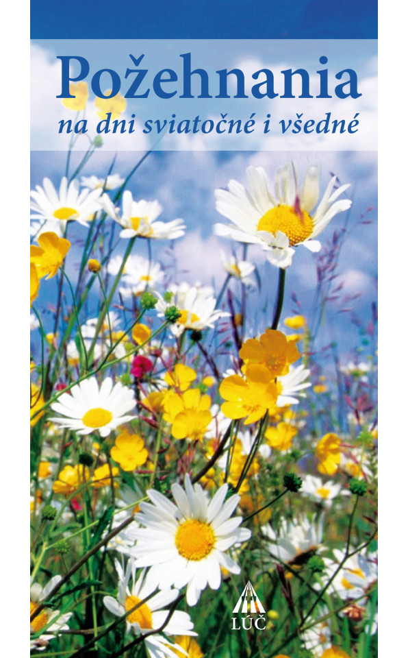 Požehnania na dni sviatočné i všedné