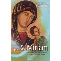 Pred príchodom Miriam