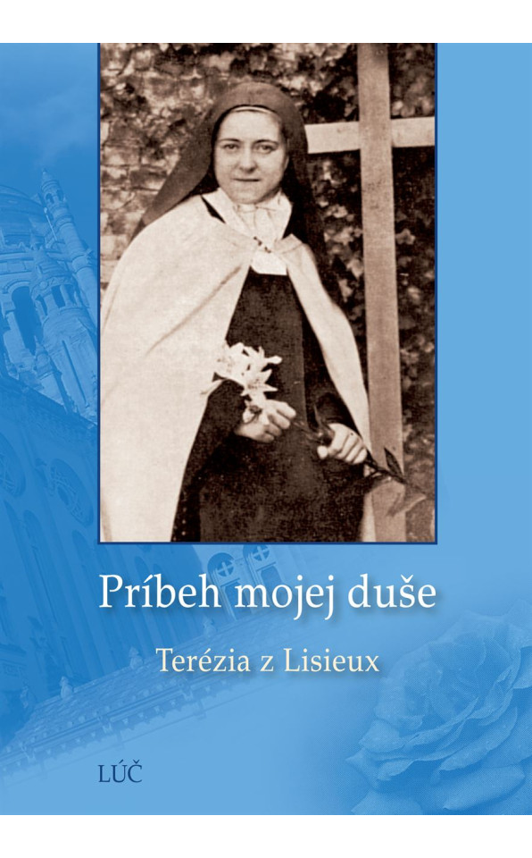 Príbeh mojej duše brož. 2. vyd. prepracované