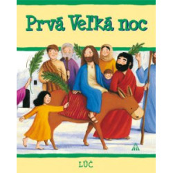 Prvá Veľká noc