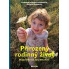 Přirozený rodinný život