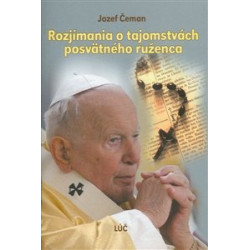 Rozjímanie o tajomstvách posvätného ruženca