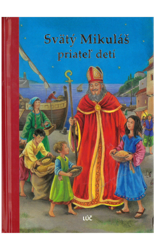 Svätý Mikuláš, priateľ detí