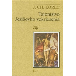 Tajomstvo Ježišovho vzkriesenia