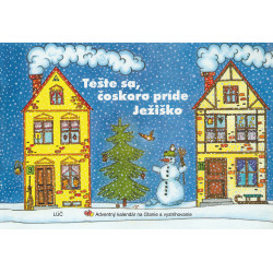 Tešte sa, čoskoro príde Ježiško 2 vyd.