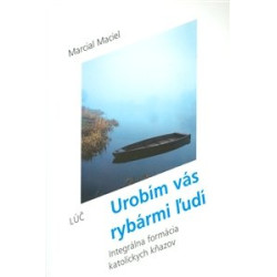 Urobím vás rybármi ľudí - Integrálna formácia katolíckych kňazov