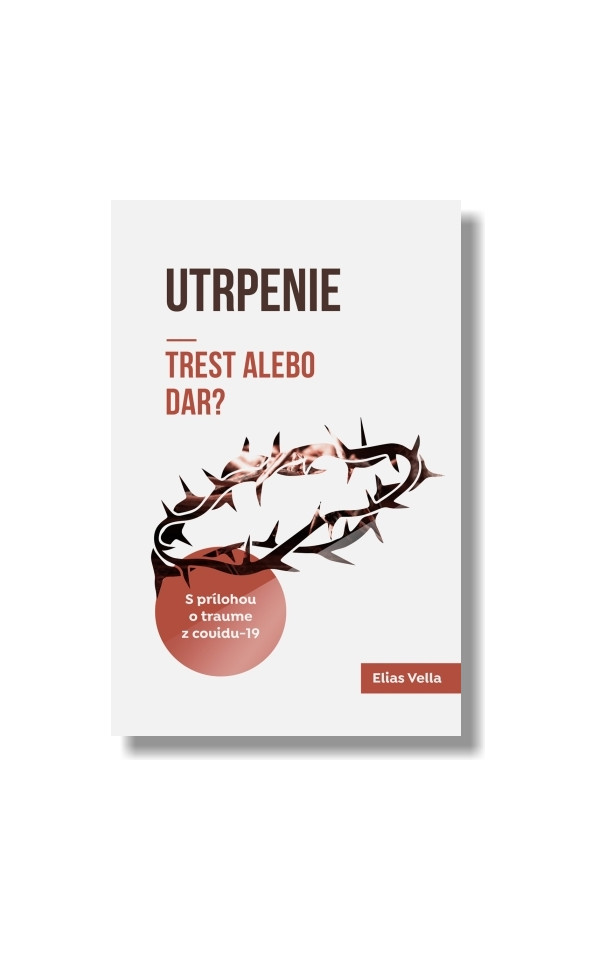 Utrpenie trest alebo dar