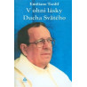 V ohni lásky Ducha Svätého