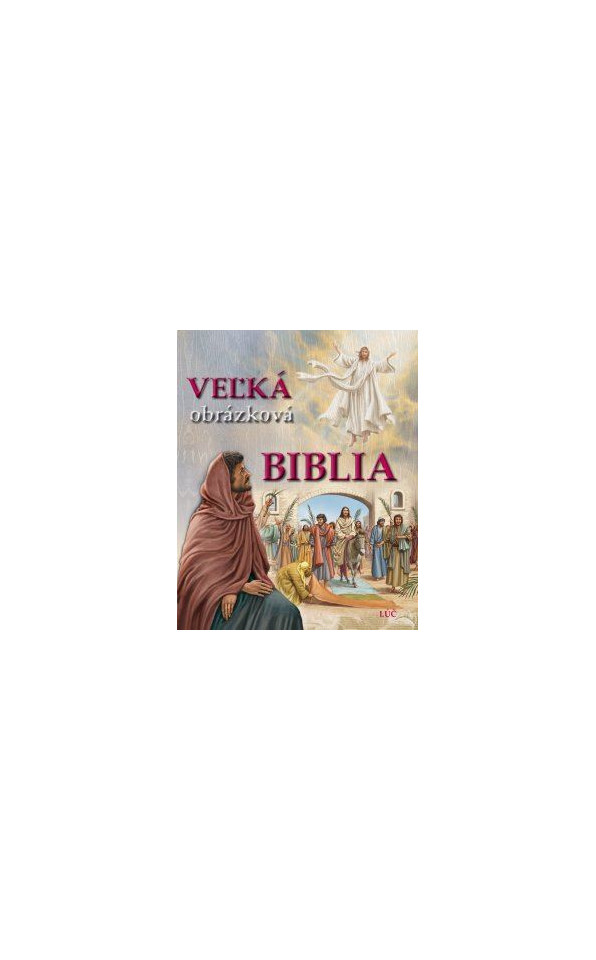 Veľká obrázková biblia 2.vyd.
