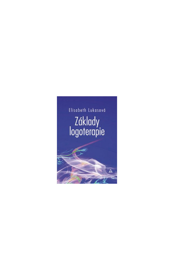 Základy logoterapie