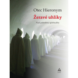 Žeravé uhlíky. Nad pahrebou spirituality