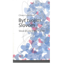 Byť tvojím Slovom