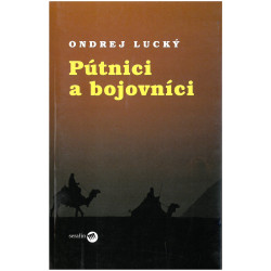 Pútnici a bojovníci