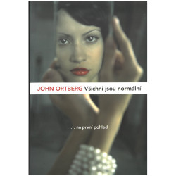Všichni jsou normální... na...