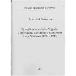 Zástoj Spolku sv. Vojtecha...