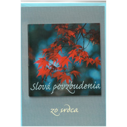 Slová povzbudenia. Zo srdca