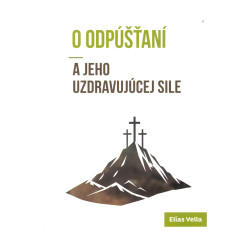 O odpúšťaní a jeho...