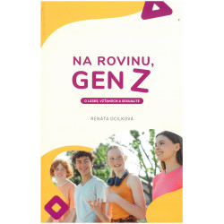 Na rovinu, Gen Z