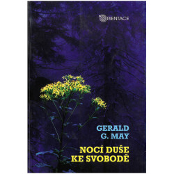 Nocí duše ke svobodě