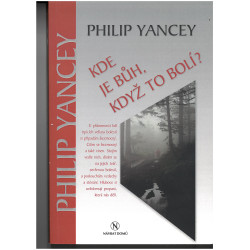 Kde je Bůh, když to bolí