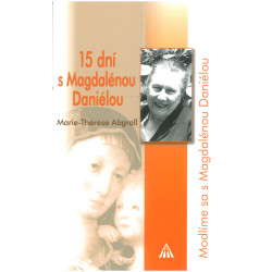 15 dní s Magdalénou Daniélou