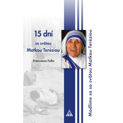 15 dní so sv. Matkou Teréziou