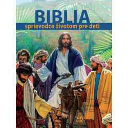 Biblia sprievodca životom pre deti