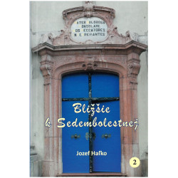 Bližšie k Sedembolestnej