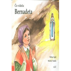 Čo videla Bernadeta
