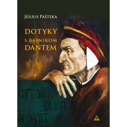 Dotyky s básnikom Dantem