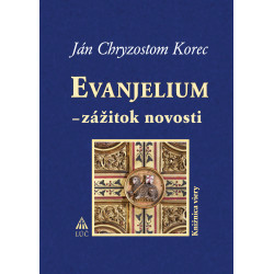 Evanjelium - zážitok novosti 2 vyd. /6,50/