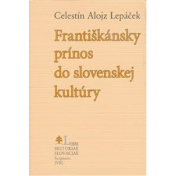 Františkánsky prínos do slovenskej kultúry