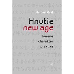 Hnutie new age Korene-charakter-praktiky