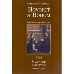 Hovoriť s Bohom. 6. časť