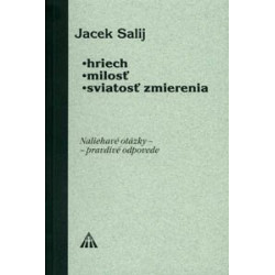 Hriech, milosť, sviatosť zmierenia