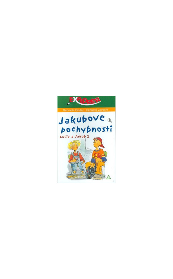 Jakubove pochybnosti. Lucia a Jakub 2