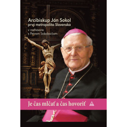 Je čas mlčať a čas hovoriť