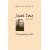 Jozef Tiso 1887-1947 / 5. nezmenen. vyd./