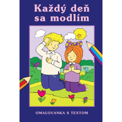 Každý deň sa modlím, 2.vyd.