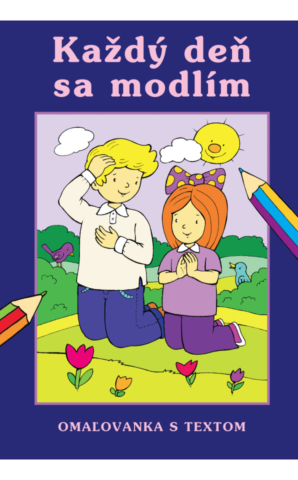 Každý deň sa modlím, 2.vyd.