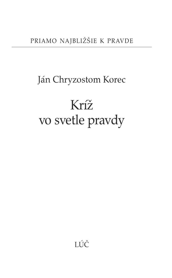 Kríž vo svetle pravdy 2. vydanie