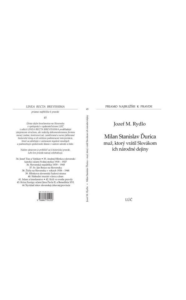 Milan Stanislav Ďurica muž, ktorý vrátil Slovákom ich národné dejiny
