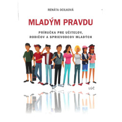 Mladým pravdu