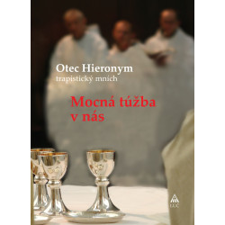 Mocná túžba v nás