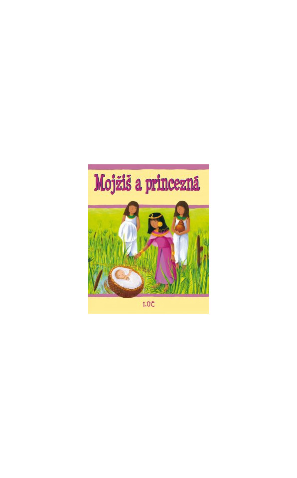 Mojžiš a princezná
