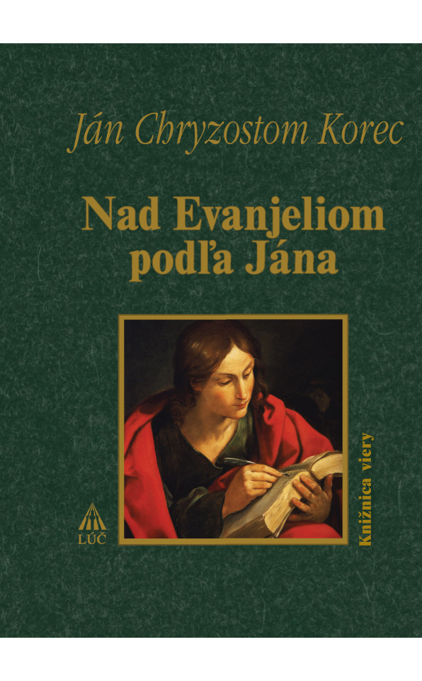 Nad Evanjeliom podľa Jána